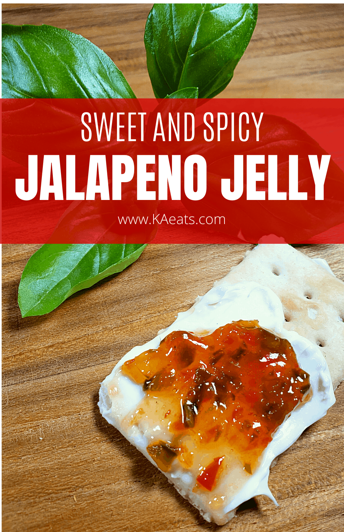 SWEET AND SPICY JALAPENO JELLY KA eats